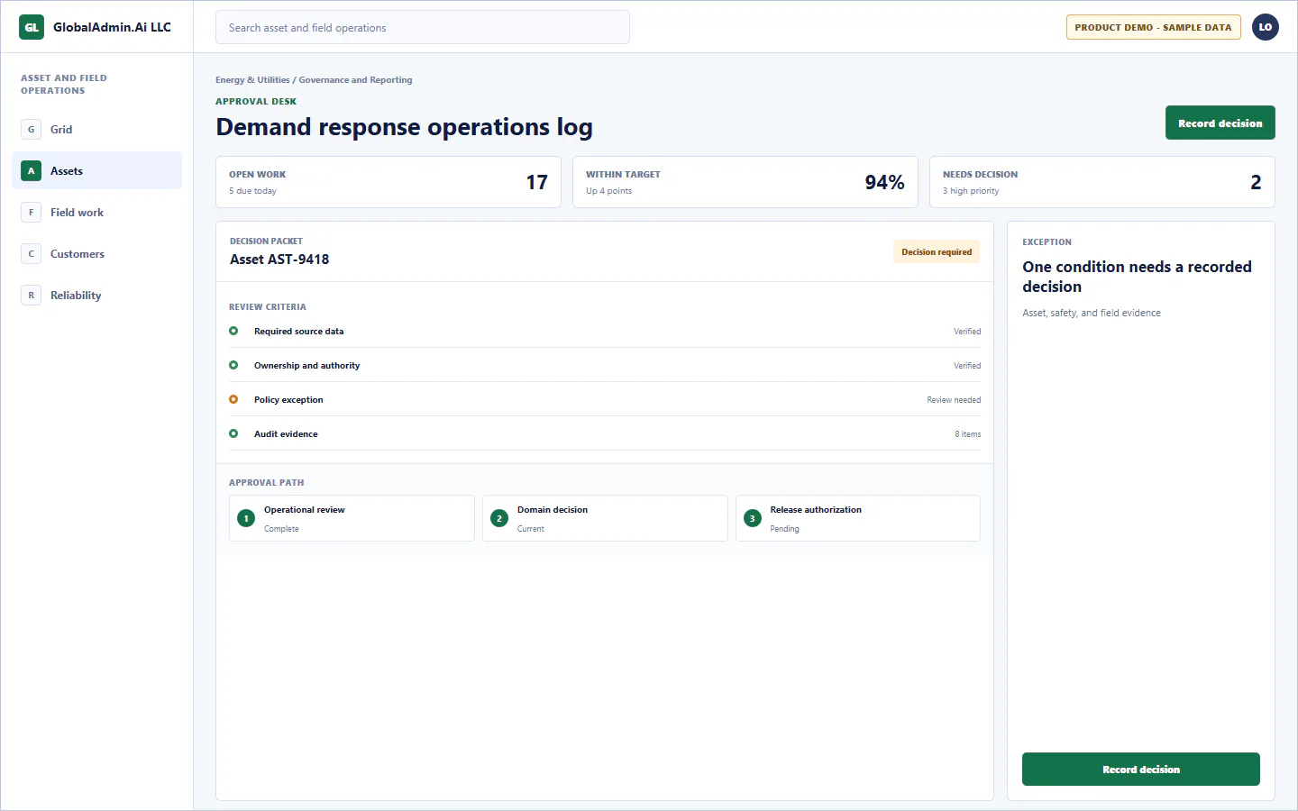 Representative Demand response operations log application for Energy & Utilities, showing approval desk, sample operational data, accountable ownership, and a visible next action.