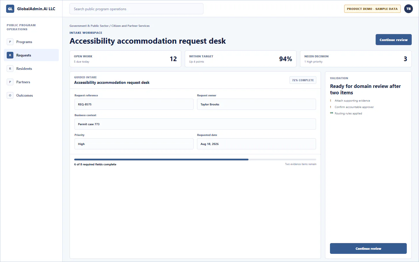 Representative Accessibility accommodation request desk application for Government & Public Sector, showing intake workspace, sample operational data, accountable ownership, and a visible next action.