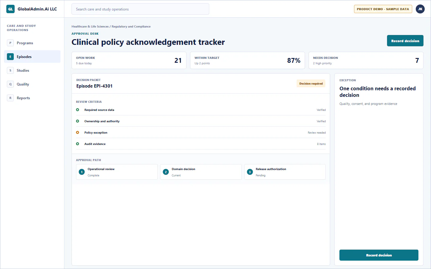 Representative Clinical policy acknowledgement tracker application for Healthcare & Life Sciences, showing approval desk, sample operational data, accountable ownership, and a visible next action.