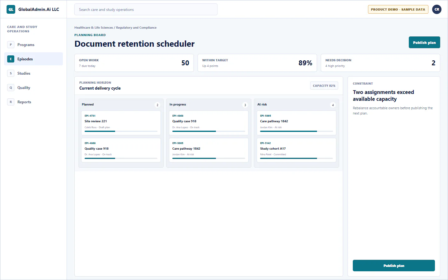 Representative Document retention scheduler application for Healthcare & Life Sciences, showing planning board, sample operational data, accountable ownership, and a visible next action.