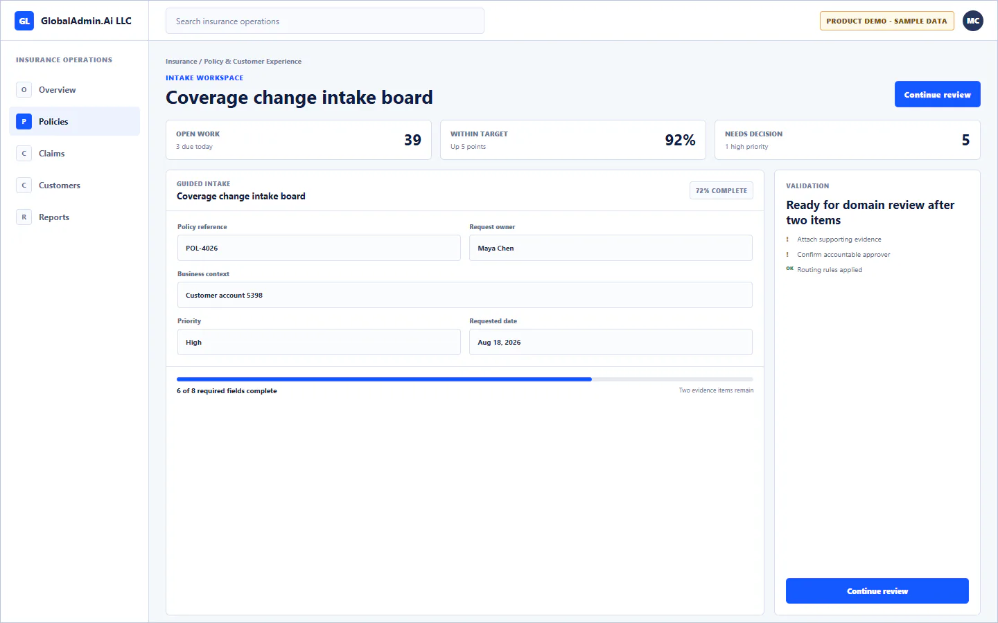 Representative Coverage change intake board application for Insurance, showing intake workspace, sample operational data, accountable ownership, and a visible next action.