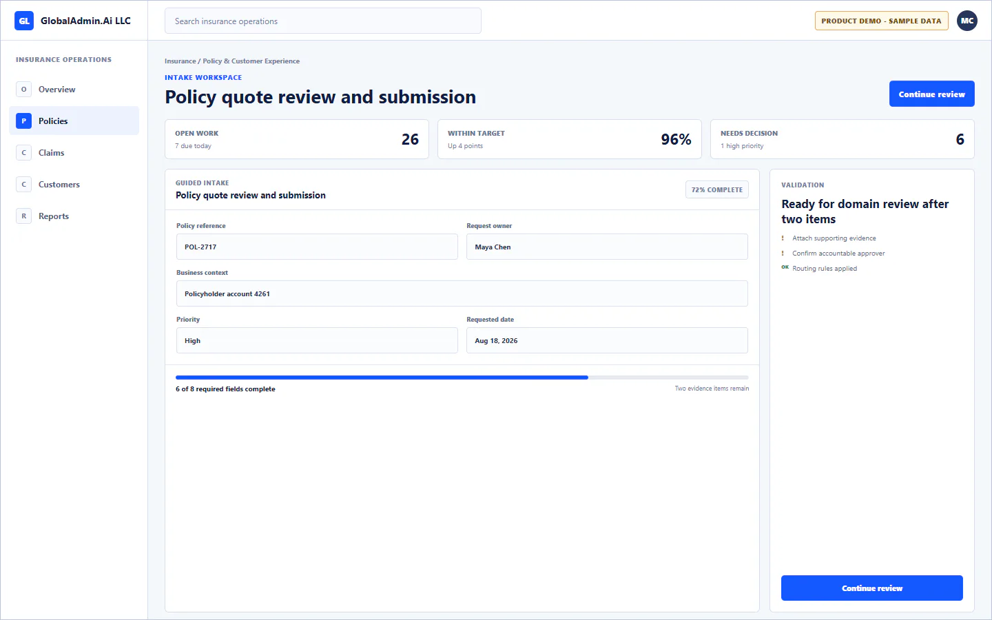 Representative Policy quote review and submission application for Insurance, showing intake workspace, sample operational data, accountable ownership, and a visible next action.