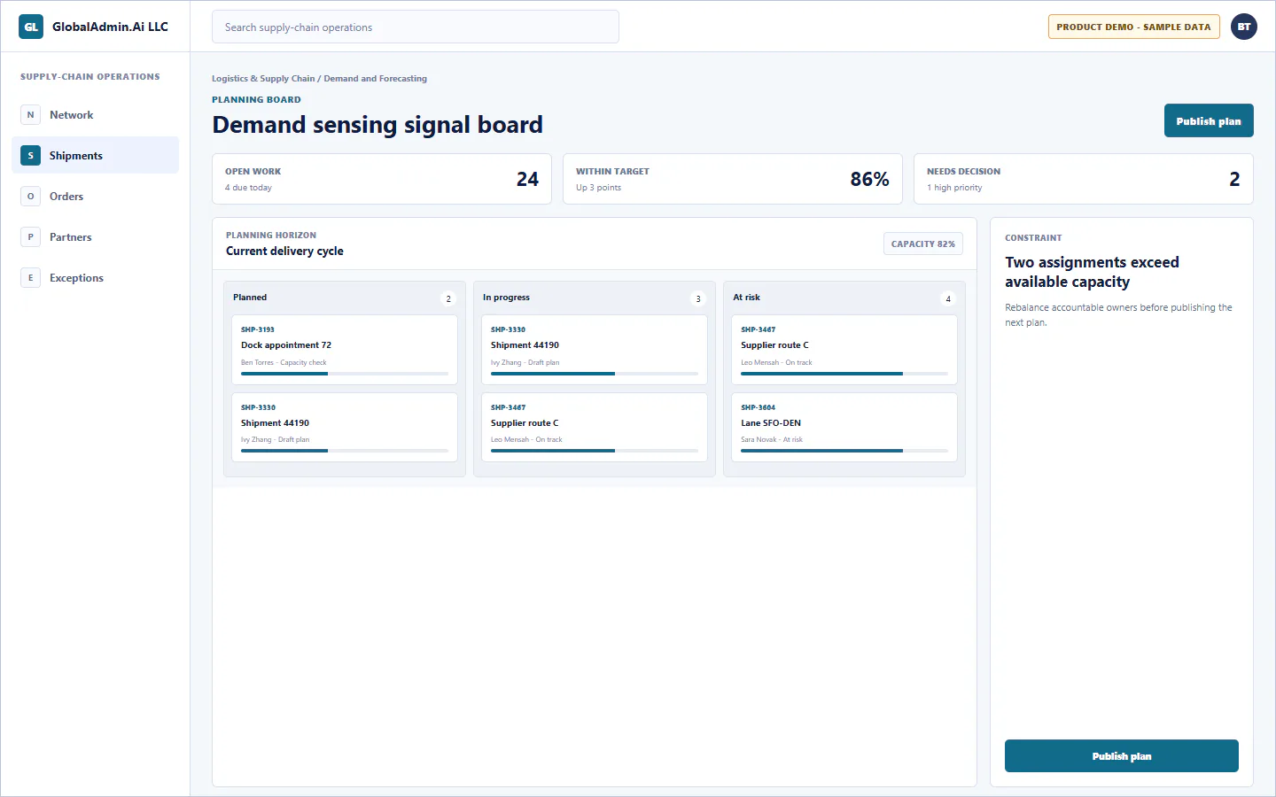 Representative Demand sensing signal board application for Logistics & Supply Chain, showing planning board, sample operational data, accountable ownership, and a visible next action.