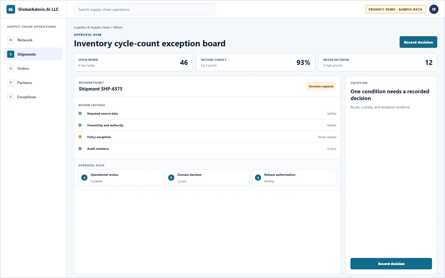Representative Inventory cycle-count exception board application for Logistics & Supply Chain, showing approval desk, sample operational data, accountable ownership, and a visible next action.