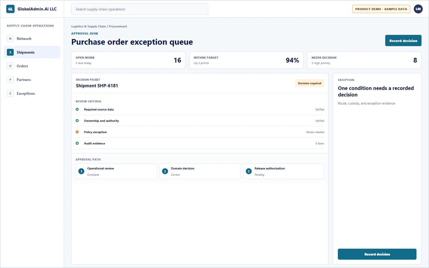 Representative Purchase order exception queue application for Logistics & Supply Chain, showing approval desk, sample operational data, accountable ownership, and a visible next action.