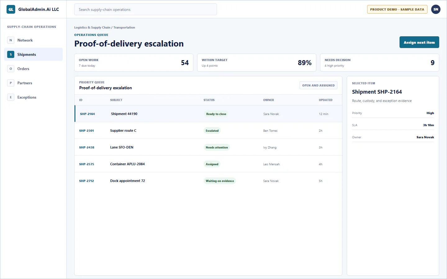 Representative Proof-of-delivery escalation application for Logistics & Supply Chain, showing operations queue, sample operational data, accountable ownership, and a visible next action.