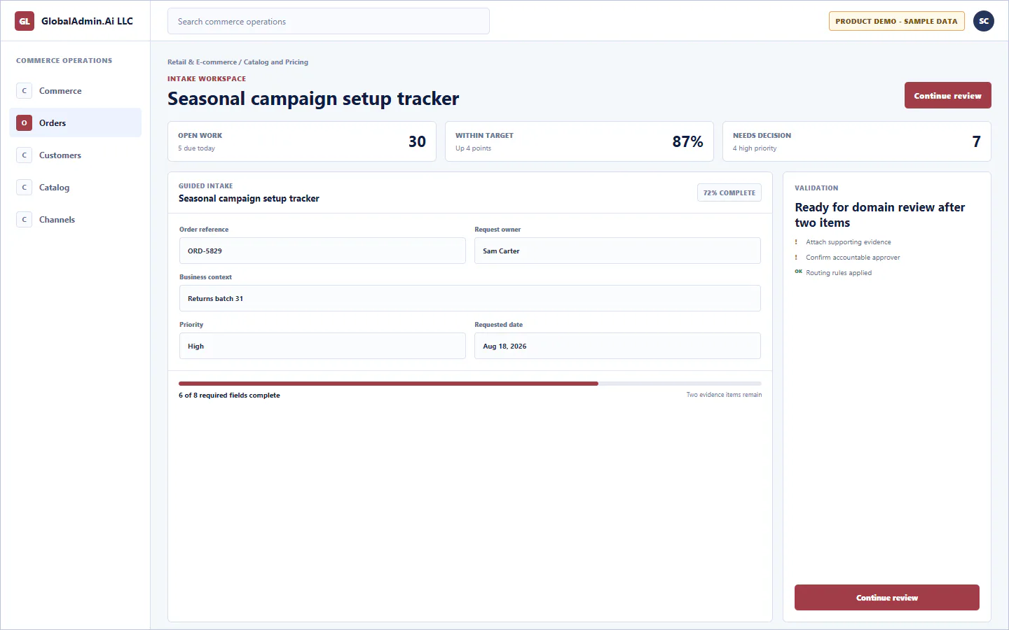 Representative Seasonal campaign setup tracker application for Retail & E-commerce, showing intake workspace, sample operational data, accountable ownership, and a visible next action.