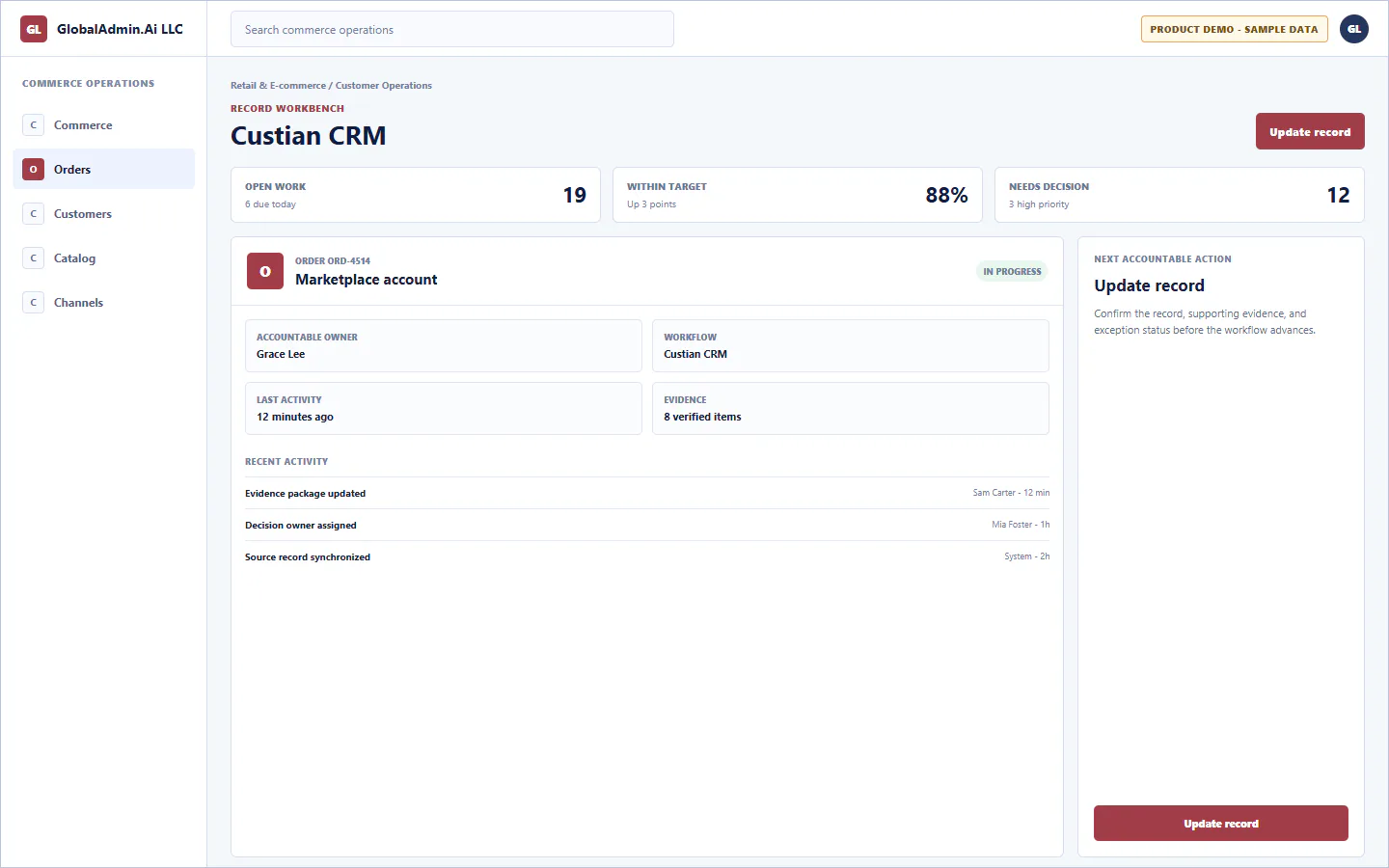 Representative Custian CRM application for Retail & E-commerce, showing record workbench, sample operational data, accountable ownership, and a visible next action.