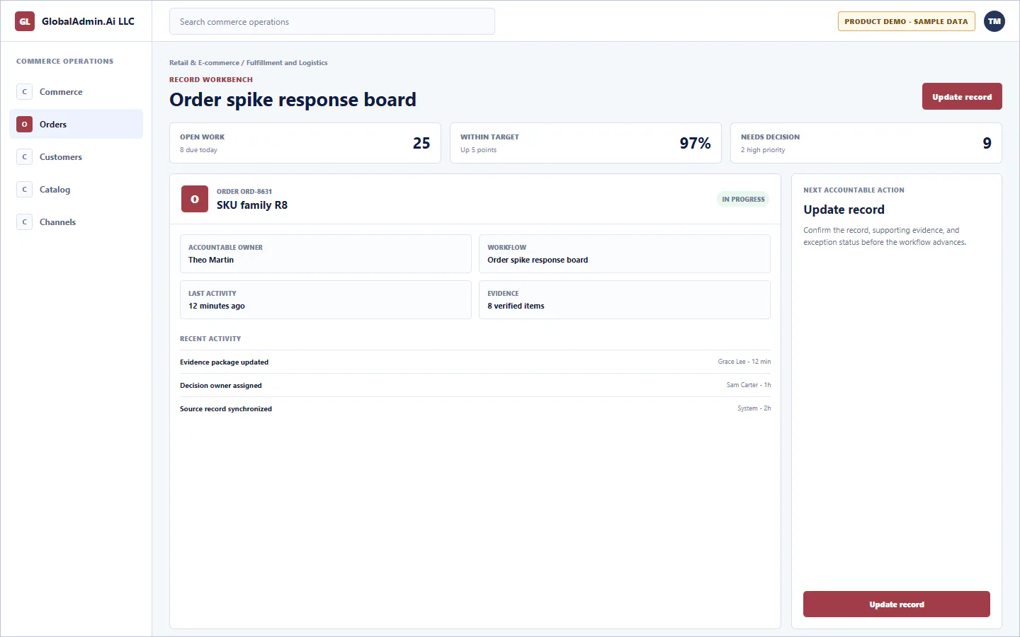 Representative Order spike response board application for Retail & E-commerce, showing record workbench, sample operational data, accountable ownership, and a visible next action.